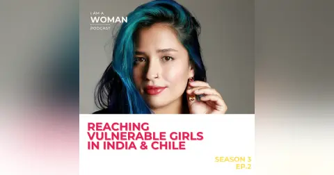 Reaching Vulnerable Girls in India & Chile