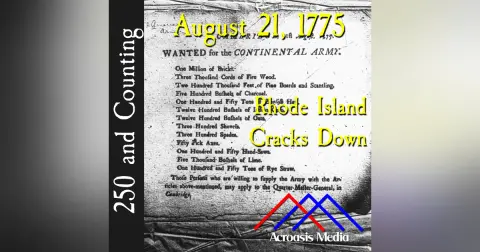 August 21, 1775: Rhode Island Cracks Down
