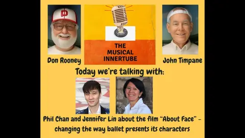 The Musical Innertube   Volume 2, Number 190   Jennifer Lin, Phil Chan and an About Face in ballet
