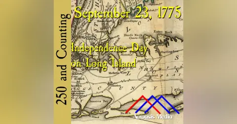 September 23, 1775: Independence Day on Long Island