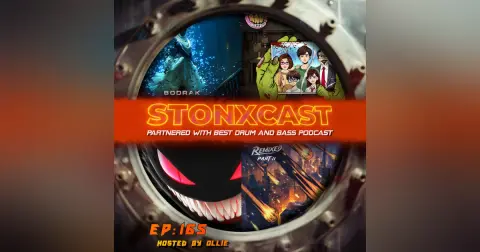 Stonxcast Ep.165 - Hosted By Ollie