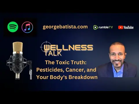 The Toxic Truth: Pesticides, Cancer, and Your Body's Breakdown