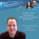 Leveraging Capitalism to Change Our World  – With Ben Erwin