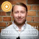 61. Markus Runhager – ”Våga ge dig själv möjligheten att våga lyckas.”