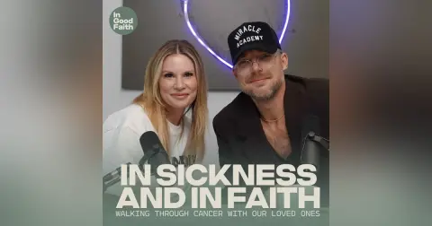 In Sickness and in Faith
