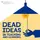 Dead Ideas in Teaching and Learning