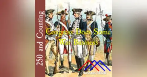 Congress Does Some War Business–June 5, 1776