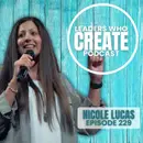 229 The Inner World of Creative Leadership with Nicole Lucas