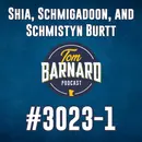 Shia, Schmigadoon, and Schmistyn Burtt - #3023-1