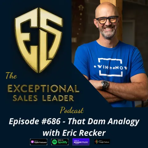 That Dam Analogy with Eric Recker