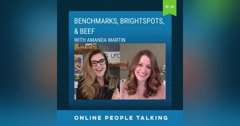 #56: Benchmarks, Brightspots, & Beef