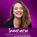 141 Making It Weird on Purpose: Creativity, Content & Confidence with Jillian Richardson
