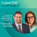 Transitioning from Pediatric to Adult Hematology-Oncology Care