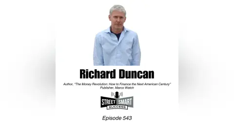 543: The Global Economy Has Been Turbocharged By The U.S.