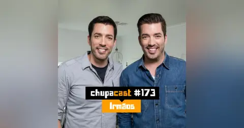Episódio #173 – Irmãos