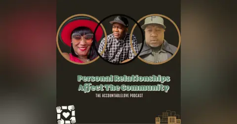 Personal Relationships Affect The Community
