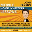 050 Eleven Mobile Homes Bought and Sold in 11 Months with Rod