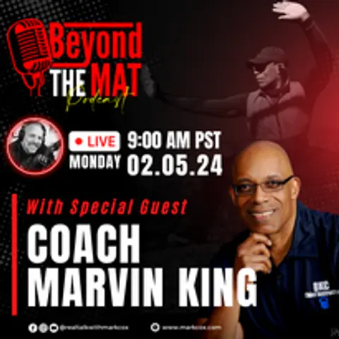 "Marvin King's Wellness Wisdom: Kung Fu to Kettlebells" #132