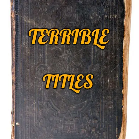 Episode 218: Terrible Titles