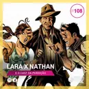 X1: Lara X Nathan e o cast da perdição | E108