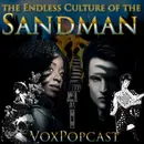 e227. the Endless Culture of the Sandman