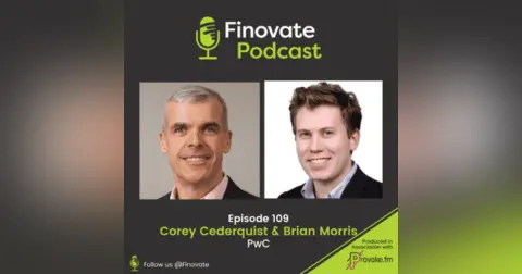 EP 109: Corey Cederquist and Brian Morris, PwC