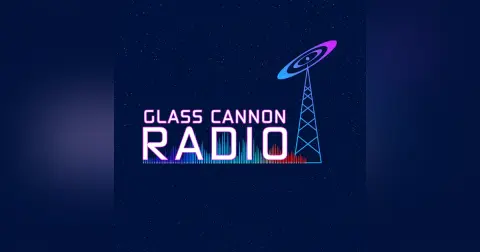 Glass Cannon Radio #15 – LARPs with Mary Lou / Hate Watching / Wheel of Time