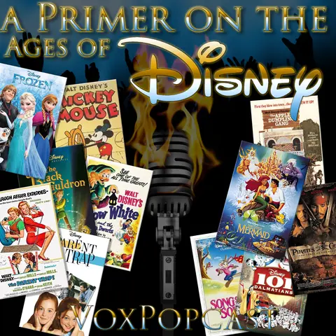 e258. A Primer on the Ages of Disney