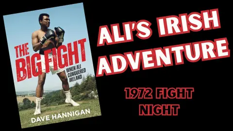Muhammad Ali in Ireland 1972: The Fight That Shook Dublin