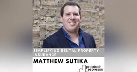 Matthew Sutika - Simplifying Rental Property Insurance