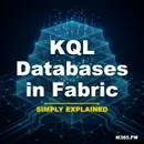 KQL Databases in Fabric - Simply Explained