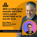 SEO vs GEO en el mundo del CRM: cómo ganar visibilidad en la era de la IA