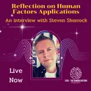 Reflections on Human Factors applications - An interview with Steven Shorrock (AE)