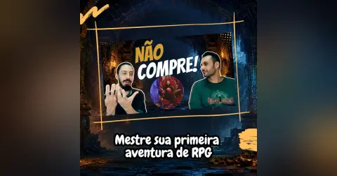 Vai mestrar sua primeira aventura de RPG de Mesa?
