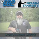 S3E02 Living The Armed Lifestyle