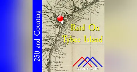 Raid On Tybee Island–March 25, 1776