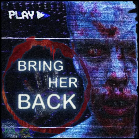 Bring Her Back (2025)