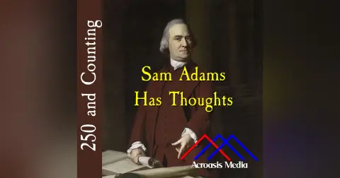 Sam Adams Has Thoughts–December 26, 1775