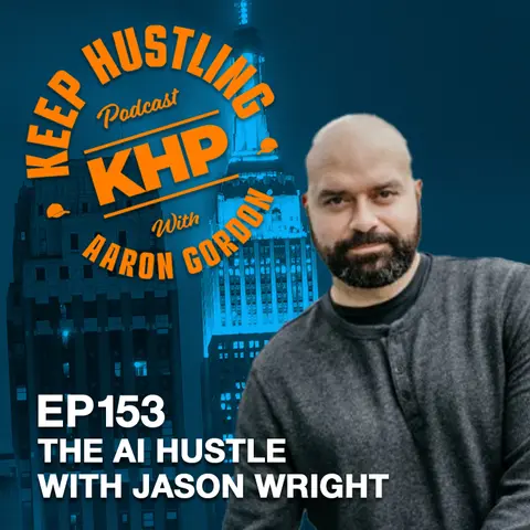 The AI Hustle with Jason Wright