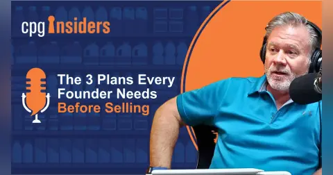 The 3 Plans Every Founder Needs Before Selling