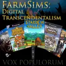 e34. FarmSims: Digital Transcendentalism