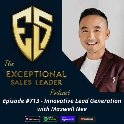 Innovative Lead Generation with Maxwell Nee