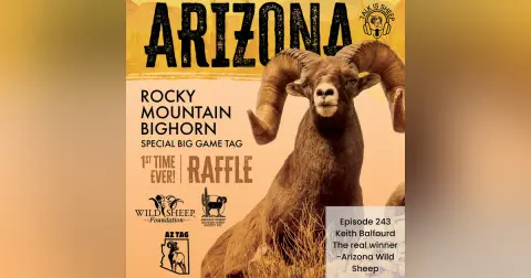 The Real Winner - Arizona Wild Sheep with Keith Balfourd