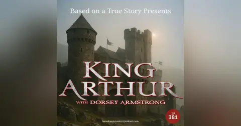 Classic: King Arthur with Dorsey Armstrong