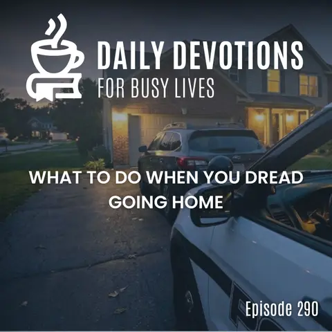 What to Do When You Dread Going Home