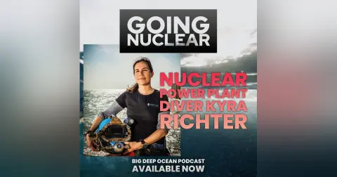 Going Nuclear: Kyra Richter on her life as a nuclear power plant diver