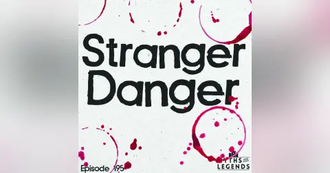 195-Greek Myths: Stranger Danger