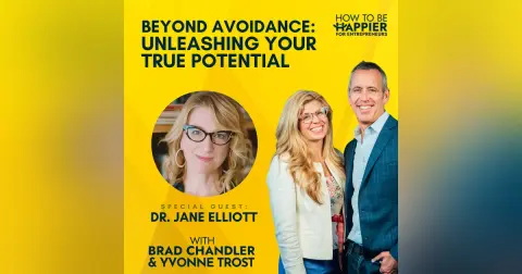 Ep80: Beyond Avoidance: Unleashing Your True Potential with Dr. Jane Elliott