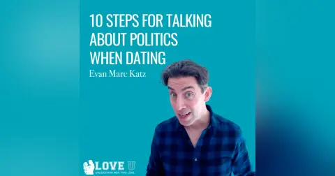 10 Steps for Talking About Politics When Dating