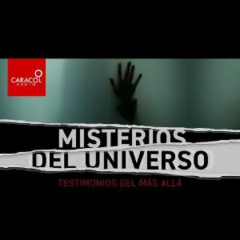 Misterios del universo: testimonios del más allá